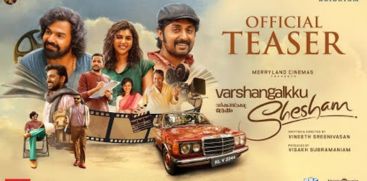 varshangalkku shesham  movie teaser is out