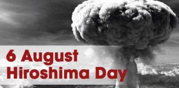 August 6;  Hiroshima Day, to commemorate the atomic bombing of Hiroshima